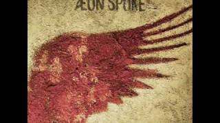 Aeon Spoke - When Sunrise Skirts The Moor