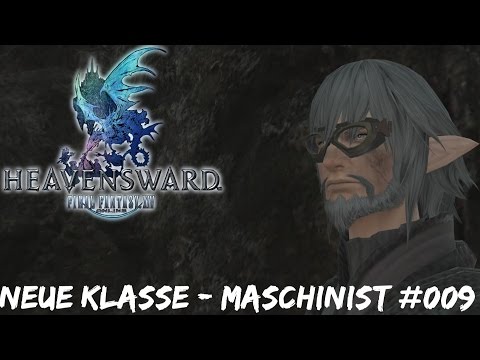Final Fantasy XIV: Heavensward | 🎯 Niederträchtiger Meineid | Level 56 | Maschinist | [HD+]