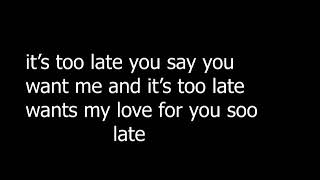 It&#39;s too late by dolly parton  lyrics video
