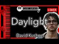 Daylight (LOWER -3) - David Kushner - Piano Karaoke Instrumental