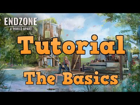 EndZone A World Apart | Tutorial Let's Play 1 The Basics
