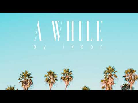 #73 A While feat. Carl Storm (Official)