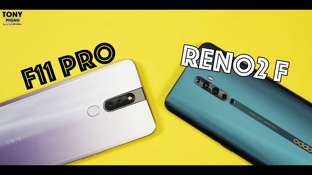Oppo Reno2 F nâng cấp quá nhiều so với Oppo F11 Pro!