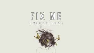 BOLBBALGAN4 - 'FIX ME' [EASY LYRICS]