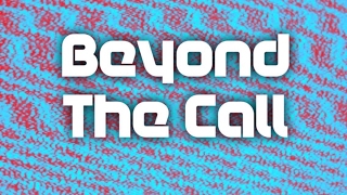Beyond the Call: Behind the Scenes?