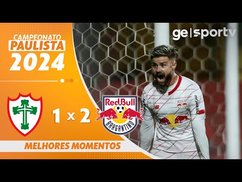 Gols e lances de Portuguesa x Red Bull Bragantino
