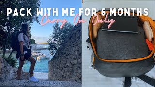 Pack with Me for 6 Months Carry On Only Travel