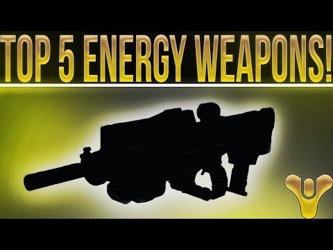 Destiny 2 Update 1.1.4. TOP 5 ENERGY WEAPONS! Video