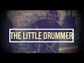 The Little Drummer / Hard Fortune - Traditional Folk song