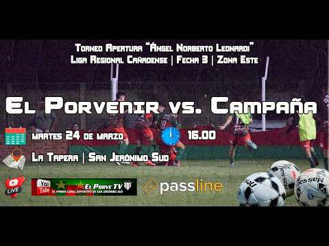 Primera División C. A. El Porvenir del Norte vs. C A. y B. Campaña