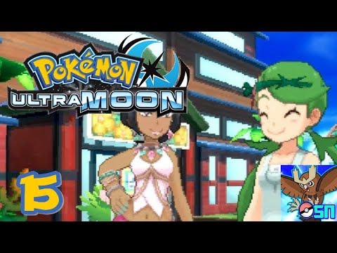 Pokemon Ultra Moon Walkthrough 15 - Heahea City