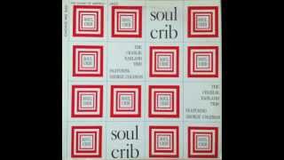The Charlie Earland Trio - Soul Crib (Feat. George Coleman) (Full LP, 1969)