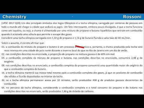 UFSC 2017 - Questão 39 - Estequiometria e combustão da tocha olímpica