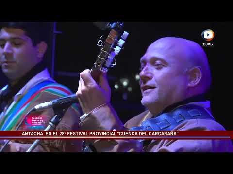 ANTACHA en el 28º Festival Provincial Cuenca del Carcarañá de San José de la Esquina