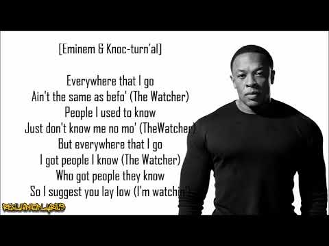 Dr. Dre - The Watcher (Lyrics)