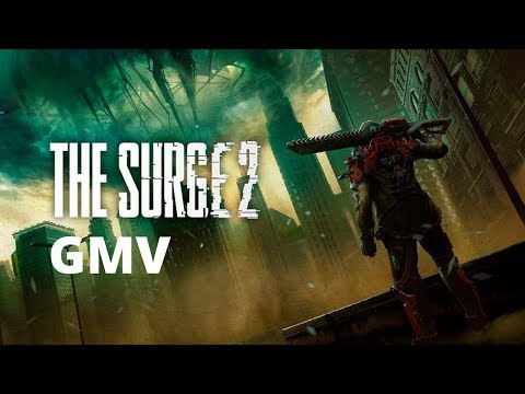The Surge 2 - Lucha x R3VXS - Anubis [GMV]