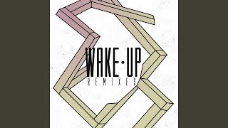Wake Up (Strict Face Remix)