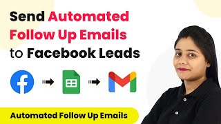 How to Send Automated Follow-up Emails to Facebook Leads - Connect Facebook Lead Ad & Gmail