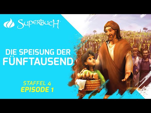 Die Speisung der Fünftausend | Die Hochzeit zu Kana | Superbuch (Staffel 4, Folge 1)