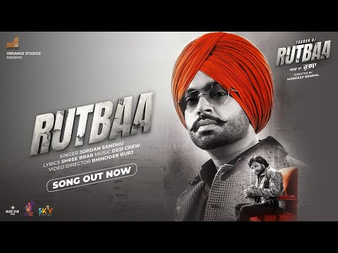Poster Rutba Lyrics – Jordan Sandhu