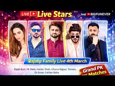 RAJAB'S FAMILY LIVE 🔥 PK Battles with Mr Pattlo & Haider Shah | Huge Gifting & Non-Stop Fun 😍 4March
