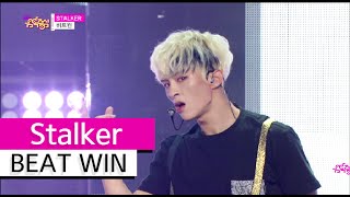 [HOT] BEAT WIN - Stalker, 비트윈 - 스토커 Show Music core 20150919