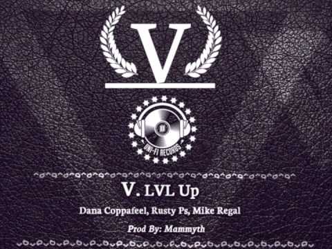 V - LVL Up by Dana Coppafeel, Rusty Ps, Mike Regal