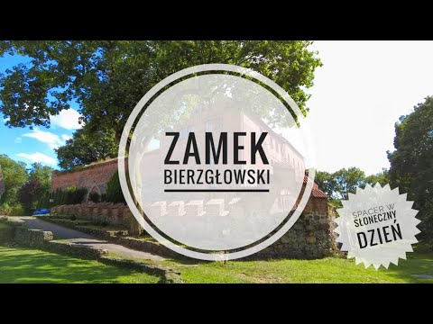 Zamek Bierzgłowski