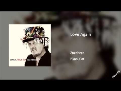 Zucchero - Love Again
