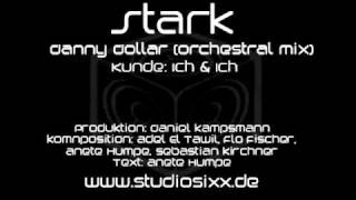 Ich &amp; Ich - Stark (orchestral mix)