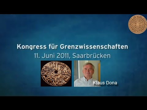 Klaus Dona - Kongress für Grenzwissenschaften - Saarbrücken - 2011