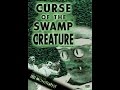 Curse Of The Swamp Creature 1966