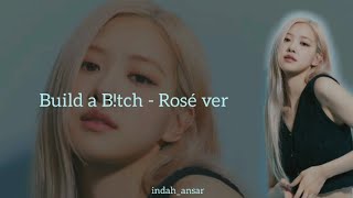 Download lagu BUILD A B!TCH - Rosé ver (written by Rosé) Lirik dan terjemahan mp3 Download lagu BUILD A B!TCH - Rosé ver (written by Rosé) Lirik dan terjemahan mp3