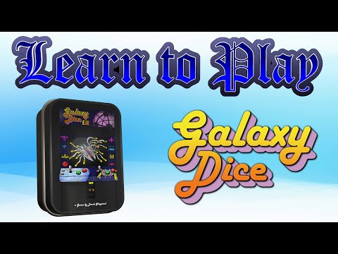 Learn to Play Galaxy Dice EX