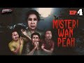Misteri Wan Peah Episod 4