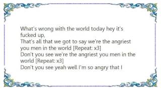 Chixdiggit - Angriest Young Men We&#39;re The Lyrics