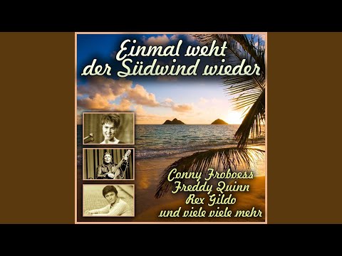 Einmal weht der Südwind wieder