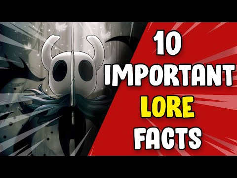 Top 10 *Important* Hollow Knight lore facts!!!