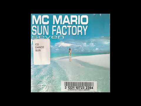 MC Mario: Sun Factory Seven (Full CD, 2006)