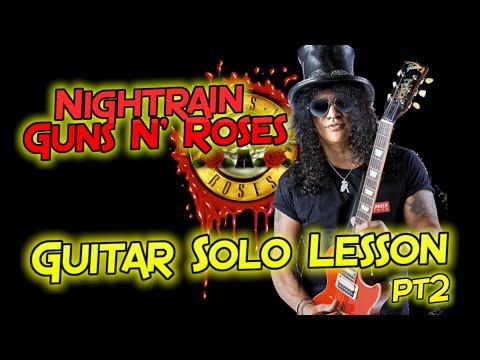 How to play ‘Nightrain’ by Guns N’ Roses Guitar Solo Lesson w/tabs pt2