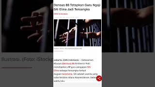 Download lagu DENSUS 88 Tetapkan guru ngaji Siti Elina Tersangka, #shorts mp3