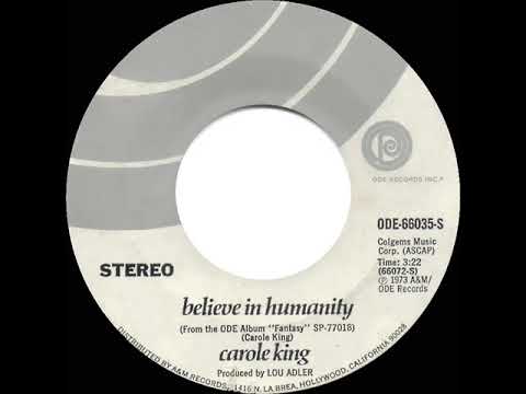 1973 HITS ARCHIVE: Believe In Humanity - Carole King (stereo 45)