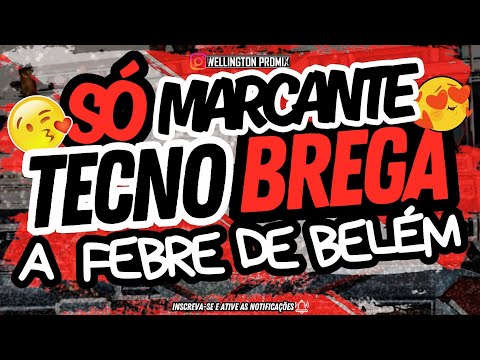 🔴 SET AS MARCANTES DO TECNOBREGA ✔😍 SÓ AS PEDRADAS DRX MANO😭💔