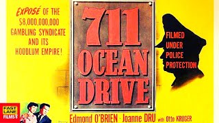 711 Ocean Drive (1950) | CRIME, DRAMA | FULL MOVIE | Edmond O'Brien, Joanne Dru, Otto Kruger
