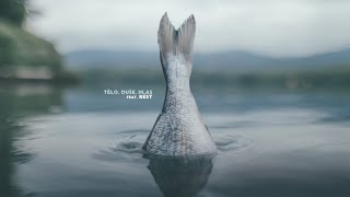 Videoklip DJ Wich - Tělo, duše, hlas (ft. Rest) s textom piesne