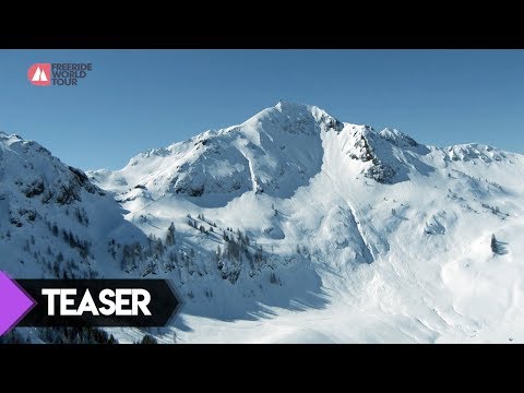 Teaser - FWT18 Fieberbrunn Austria | Freeride World Tour 2018