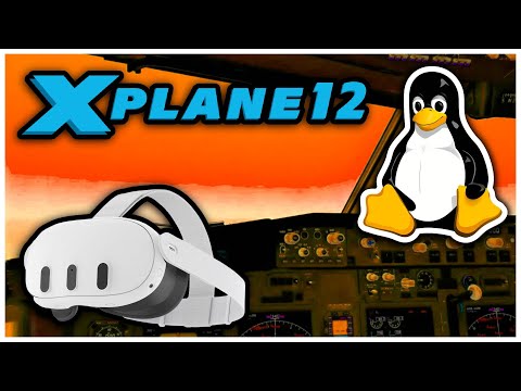 X-Plane 12 VR- Linux- RX 9070 XT