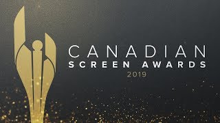 The 2019 Canadian Screen Awards | Full Live Show