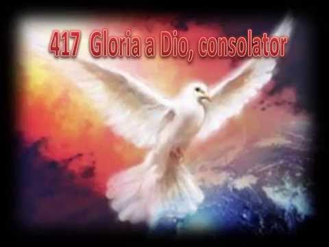 417 GLORIA A DIO, CONSOLATOR - KARAOKE