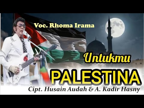 Rhoma Irama - Untukmu Palestina (Official Audio)